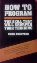 How to Program: The Skill That Will Sharpen Your Thinking