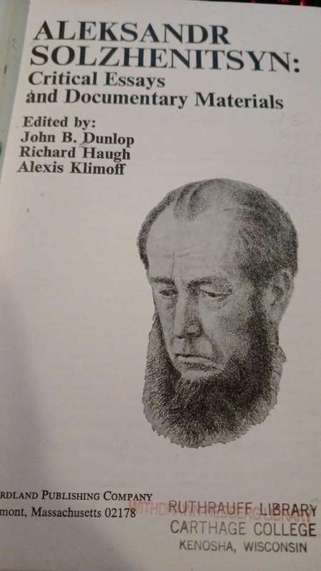 Aleksandr Solzhenitsyn: Critical Essays and Documentary Materials