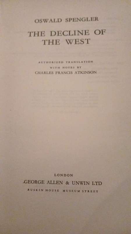 The Decline of the West by Oswald Spengler (a recognised classic)