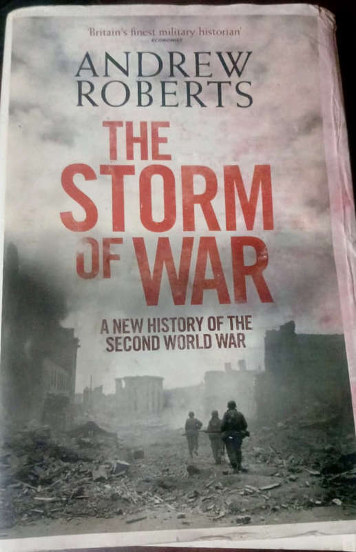 The Storm of War: A New History of the Second World War (Signed)