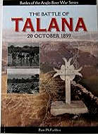 The Battle of Talana. 20 October 1899 - Battles of the Anglo-Boer War Series