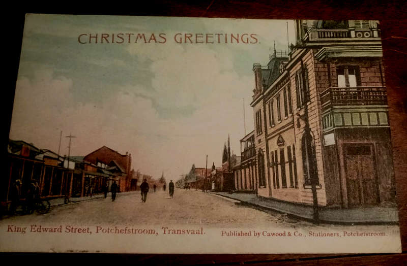 Potchefstroom - CHRISTMAS GREETINGS - 1907 (postcard)