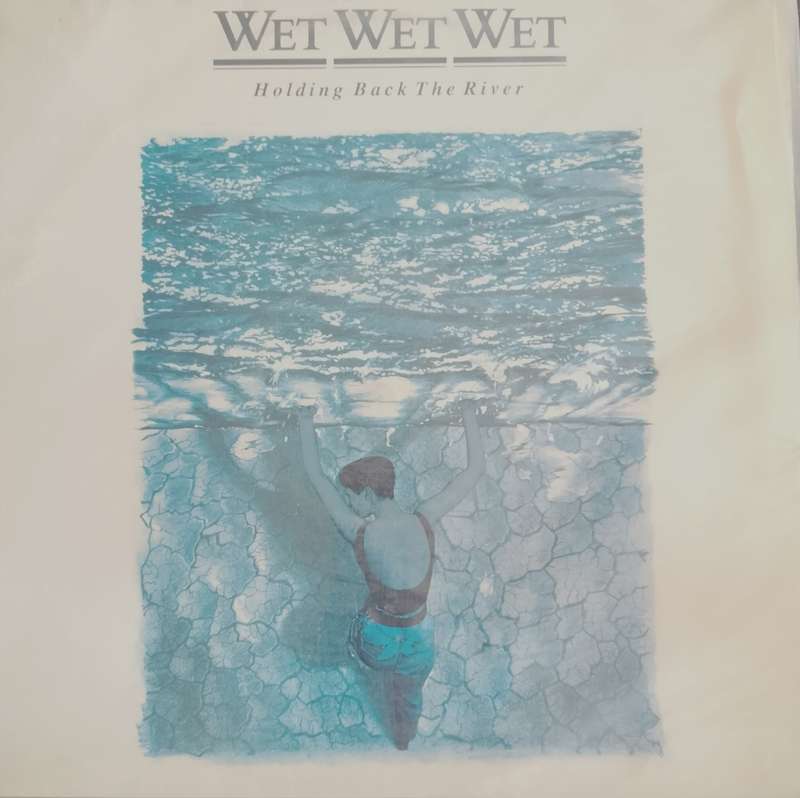 Vintage LP / Vinyl / Record -  Wet Wet Wet - Holding back the river