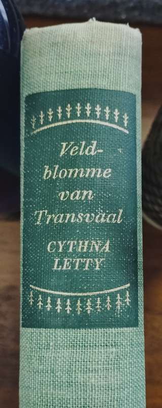 Veld blomme van Transvaal - Cythna Letty (signed)