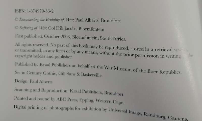 Suffering of War - A photographic portrayal of the suffering in the Anglo-Boer War