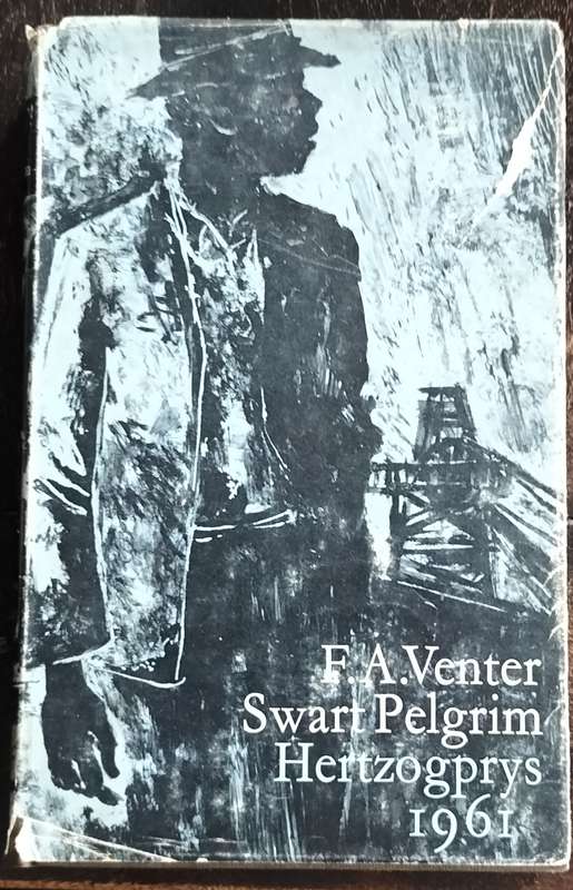 Swart Pelgrim - FA Venter - 19de druk (1969)