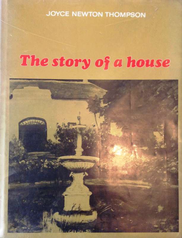 The Story of a House-Joyce Newton Thompson-Hardcover-Ltd edition book number 754 of 1,000 copies