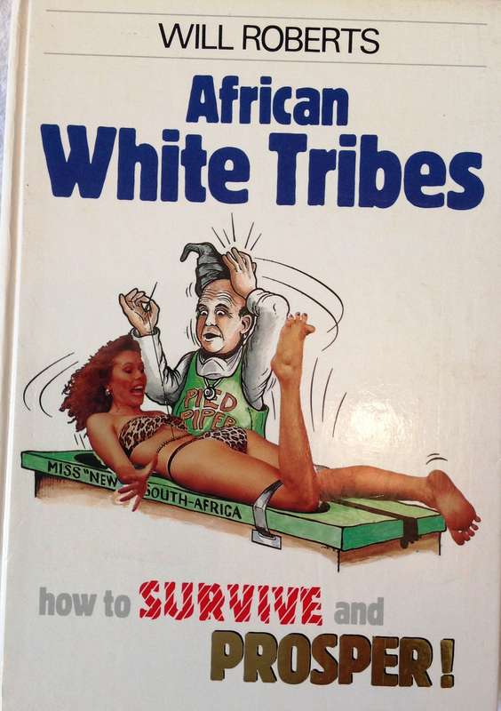 African White Tribes - Will Roberts - Hardcover