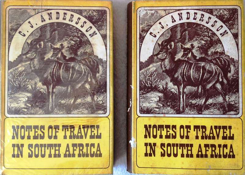 Two limited edition books - Notes on Travel in South Africa - Hardcover - Charles John Andersson