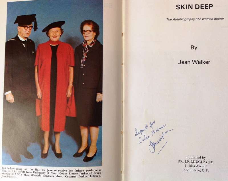 Skin Deep - The Autobiography of a Woman Doctor - Dr Jean Walker - signed by Author