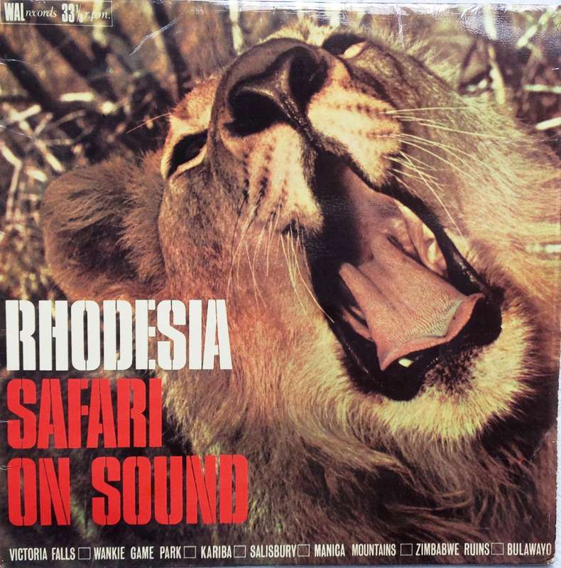Rhodesia - Safari on Sound - Long Playing Record - WAL records