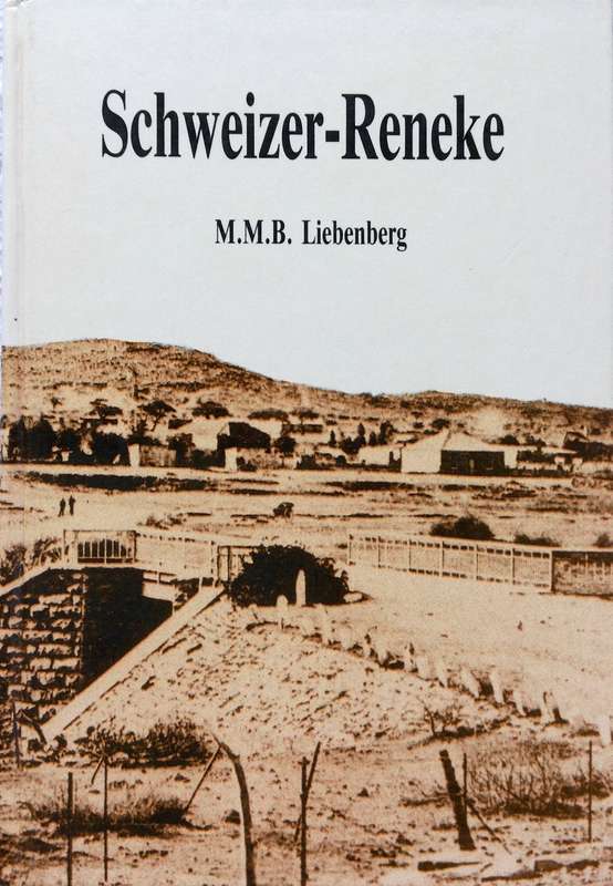 Schweizer-Reneke - M M B Liebenberg - Hardeband