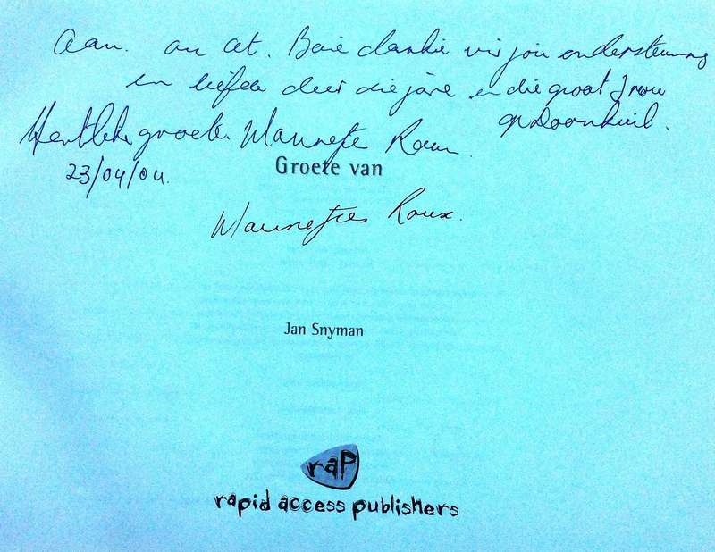 Groete van MANNETJIES ROUX-Jan Snyman-Hardeband  Oorspronklike handtekening van Mnr Mannetjies Roux