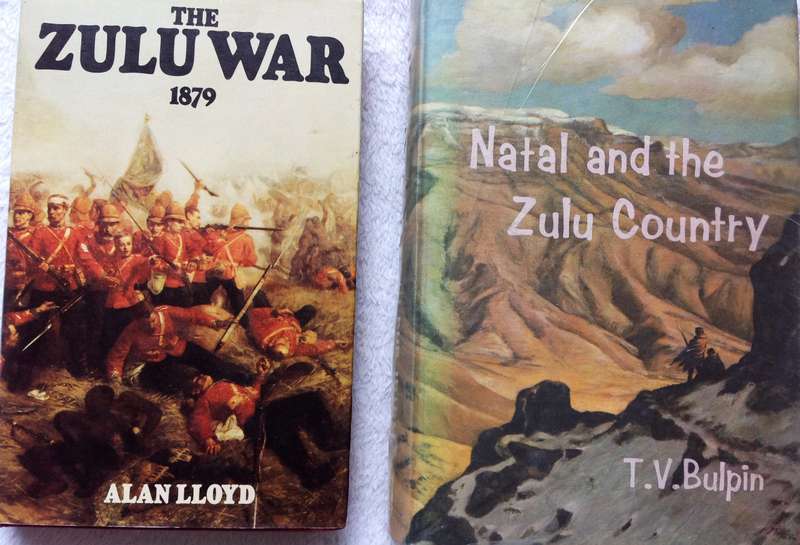 Two books - The Zulu War 1879 - Alan Lloyd and Natal and the Zulu Country - T V Bulpin
