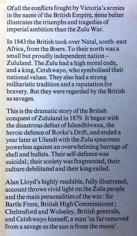 Two books - The Zulu War 1879 - Alan Lloyd and Natal and the Zulu Country - T V Bulpin