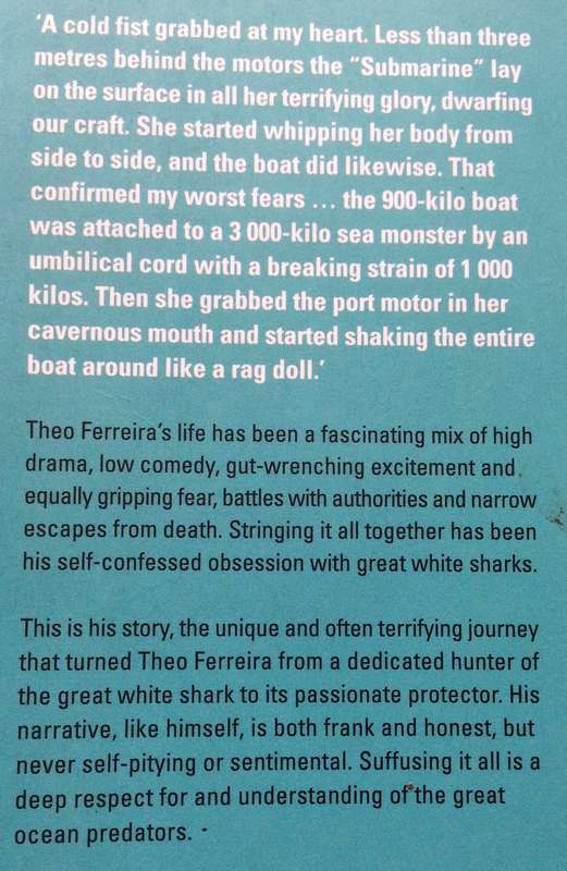 Two books - Shark Man-Theo Ferreira and Shark Attack-Tim Wallett