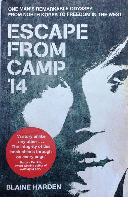 Escape from Camp 14 - Blaine Harden