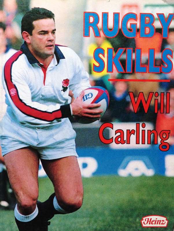 Rugby Skills - Will Carling with Ian Robertson - Book signed by Will Carling