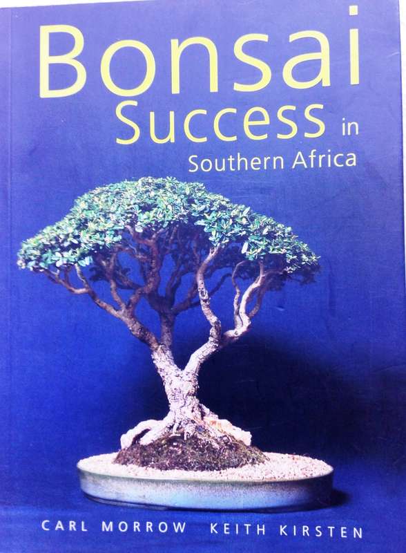 Bonsai Success in Southern Africa - Carl Morrow and Keith Kirsten