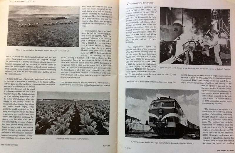 The Years Between - 1923 to 1973 - Half a Century of Responsible Government in Rhodesia - W D Gale