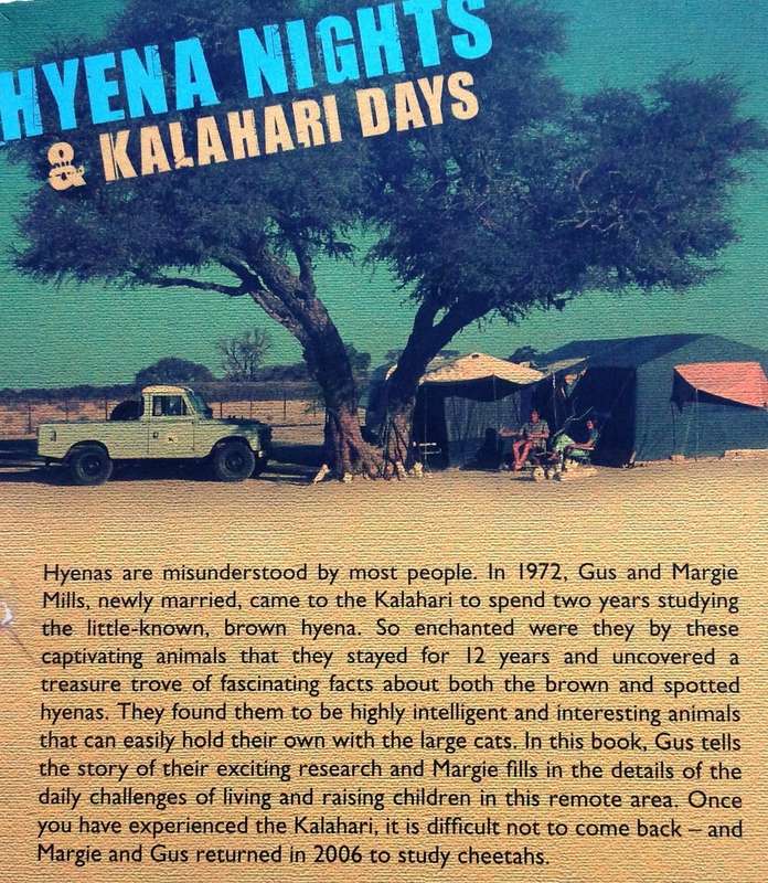 Hyena Nights and Kalahari Days - Gus and Margie Mills