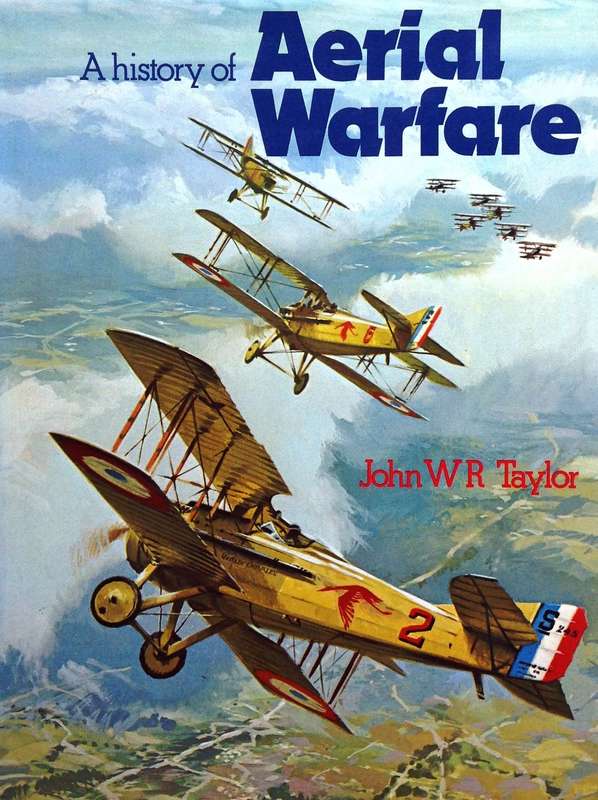 A History of Aerial Warfare - John W R Taylor - Hardcover