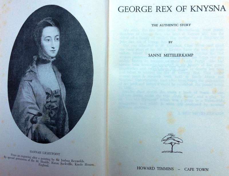 GEORGE REX of Knysna - Sanni Metelerkamp - The Authentic Story
