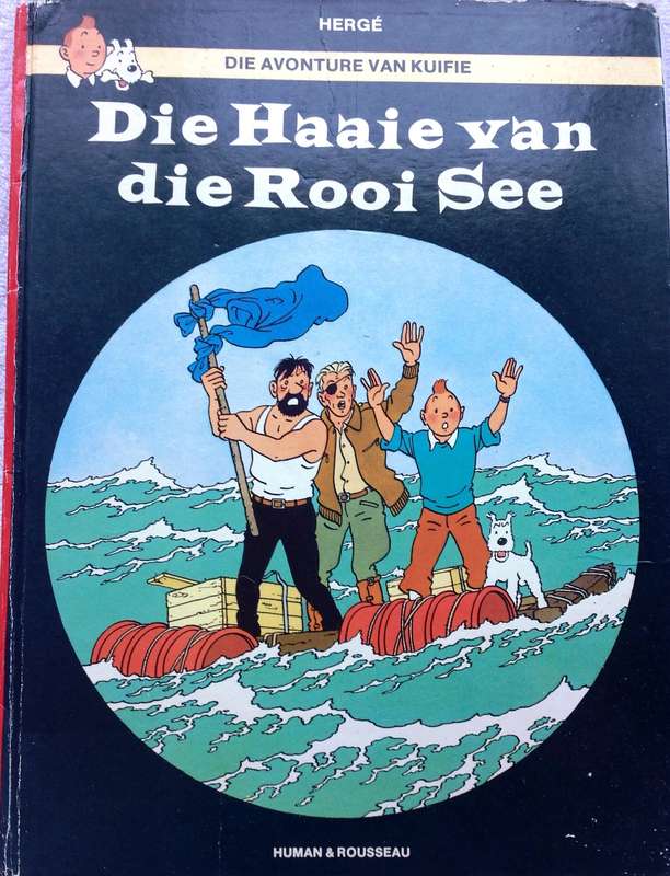 Die Haaie van die Rooi See - Die Avonture van Kuifie - Eerste Afrikaanse Uitgawe 1976