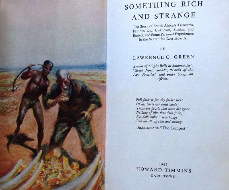 Something Rich and Strange - First Edition 1962  Lawrence G Green - Hardcover