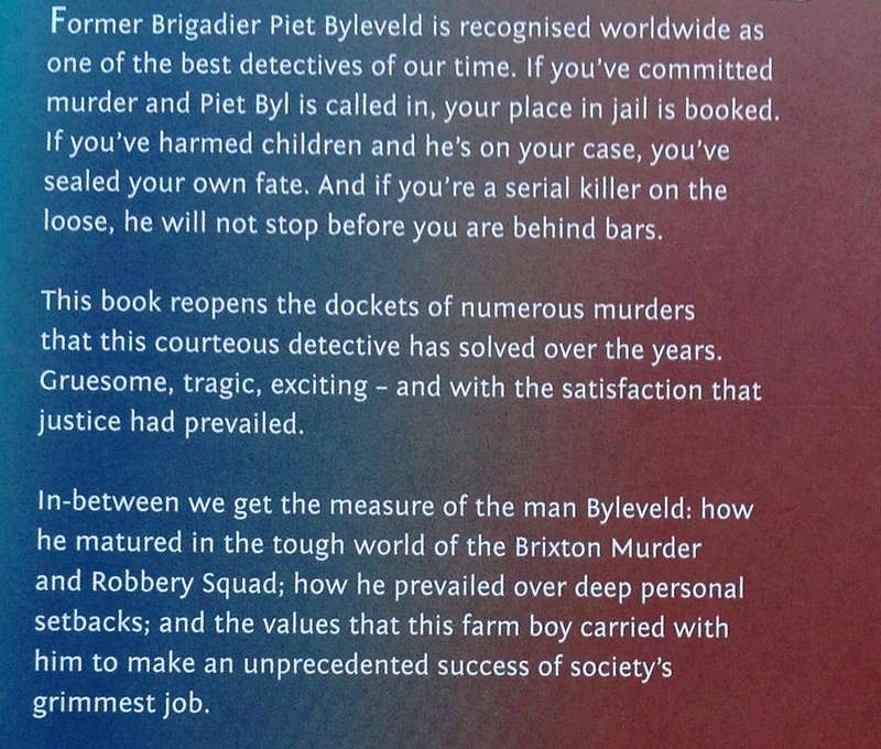 Byleveld - Dossier of a Serial Sleuth - Hanlie Retief
