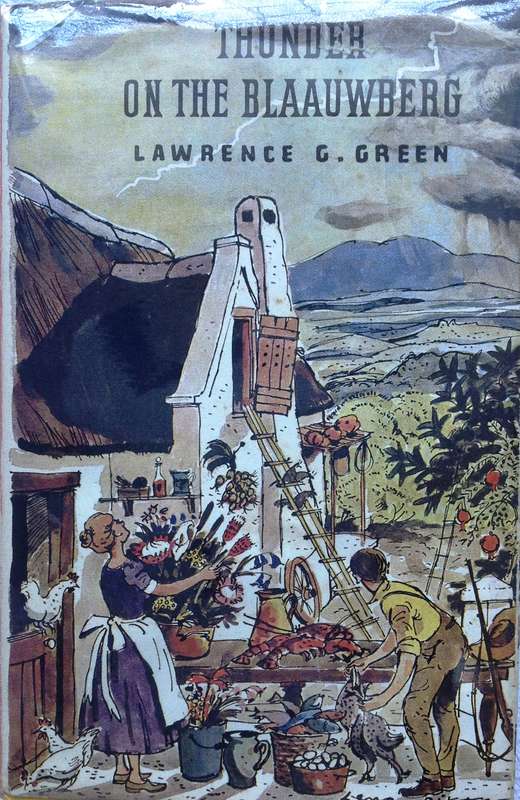 Thunder on the Blaauwberg - First Edition 1966 - Lawrence G Green - Hardcover