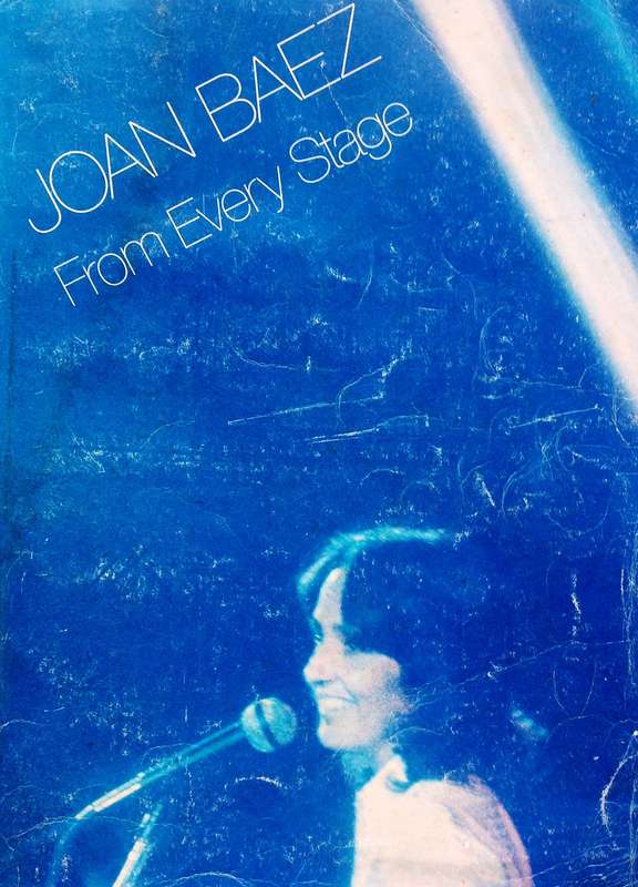 Joan Baez - From Every Stage - song book and sheet music