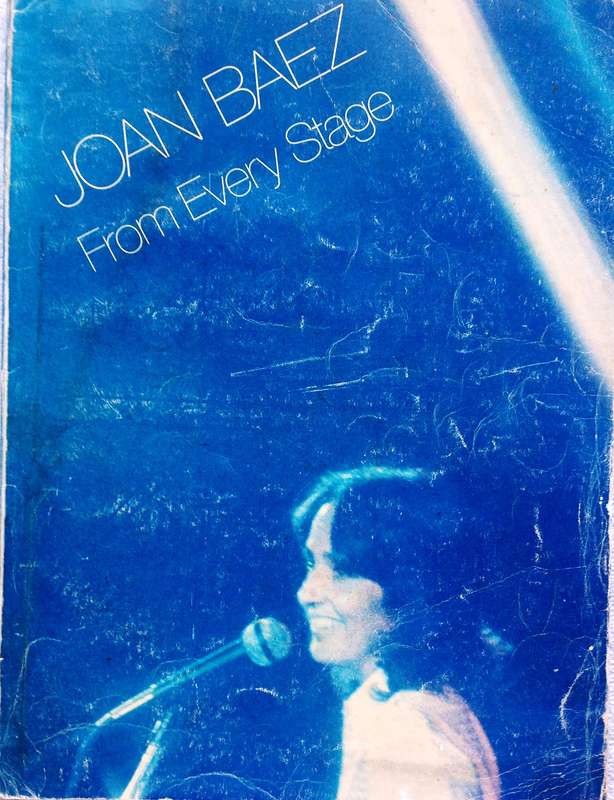 Joan Baez - From Every Stage - song book and sheet music