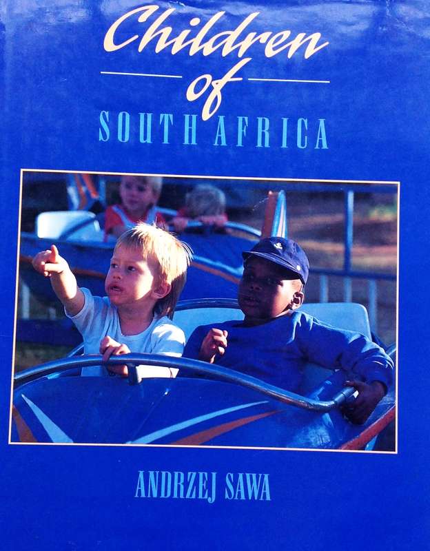 Children of South Africa - Andrzej Sawa - Hardcover