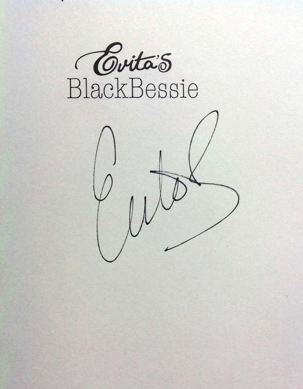 Evitas Black Bessie - Evita Bezuidenhout - Hardcover  Book signed by Evita Bezuidenhout