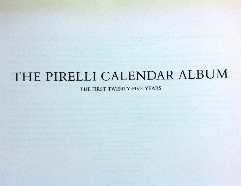 The Pirelli Calendar Album - The First Twenty-Five Years