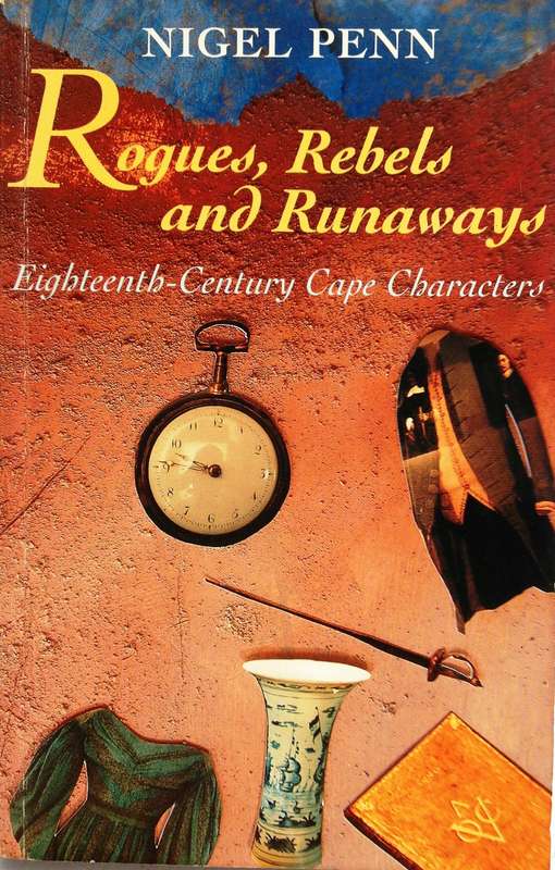 Rogues, Rebels and Runaways - Nigel Penn