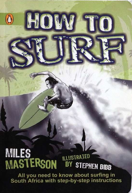 How to Surf - Miles Masterson