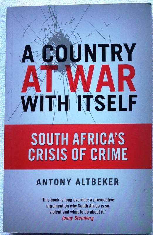 A Country AT WAR with itself - Antony Altbeker