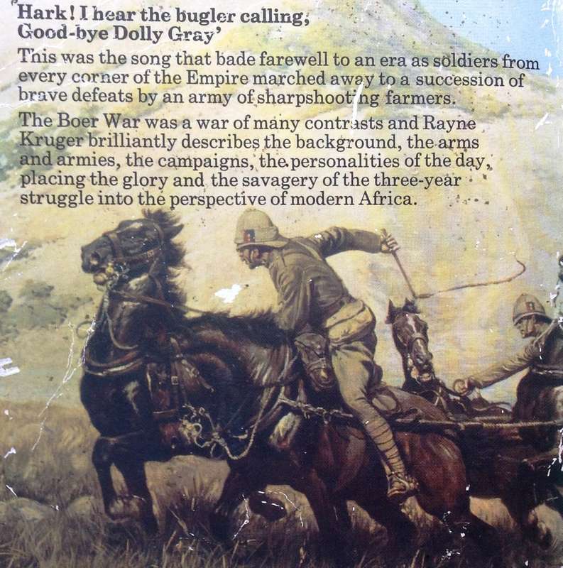 Good-bye Dolly Gray - The Story of the Boer War - Rayne Kruger