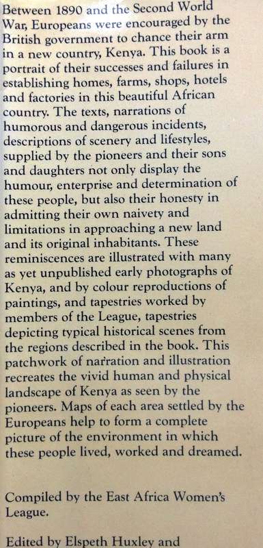 Pioneers' Scrapbook - Reminiscences of Kenya 1890 to 1968 - Elspeth Huxley and Arnold Curtis