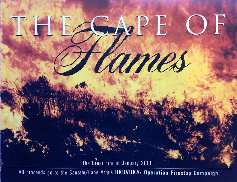 The Cape of Flames - The Great Fire of January 2000