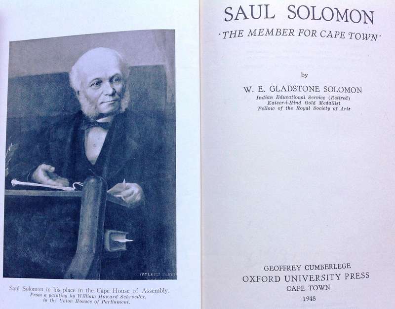Saul Solomon - THE Member for Cape Town - W E G Solomon - Hardcover