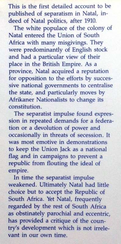 Natalians First - Separatism in South Africa 1909 - 1961 - P S Thompson - Hardcover