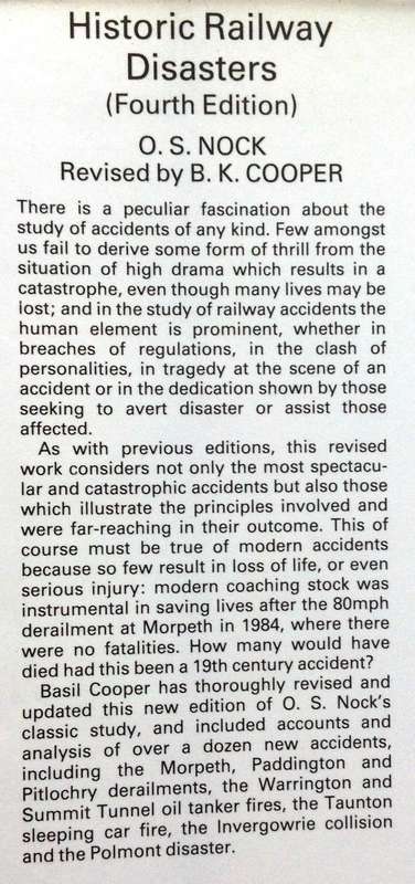 Historic Railway Disasters - O S Nock - Revised by B K Cooper - Hardcover