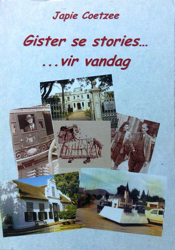 Gister se stories......vir vandag (ware verhale) - Japie Coetzee