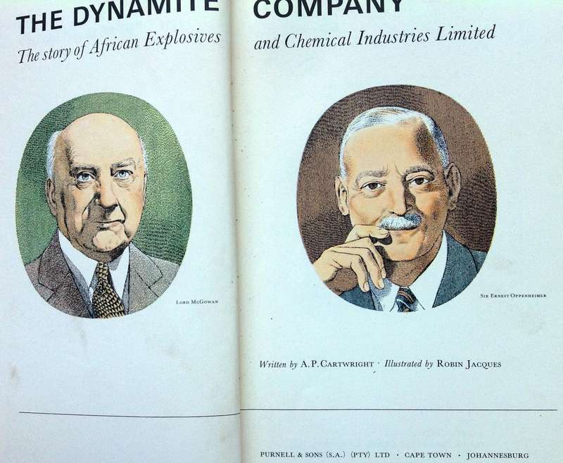 The Dynamite Company-AP Cartwright-Hardcover     Story of African Explosives and Chemical Industries