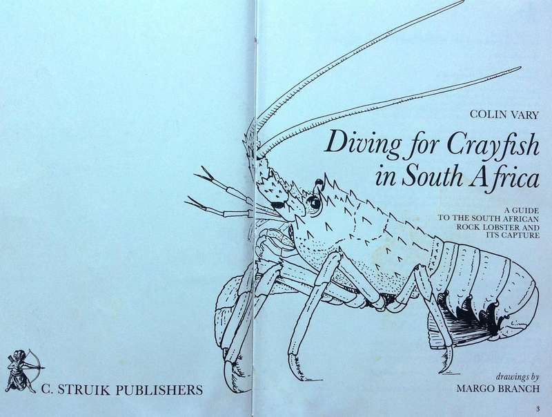 Diving for Crayfish in South Africa-Colin Vary-Hardcover   A Guide to the South African Rock Lobster