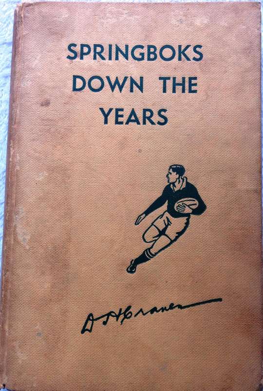 Springboks down the years - D H Craven - Hardcover