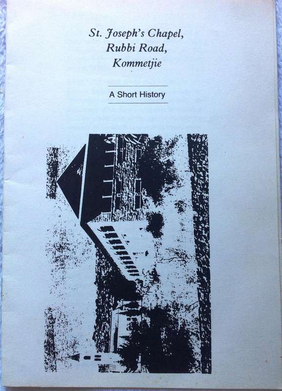 Booklet - St. Josephs Chapel, Rubbi Road, Kommetjie - A Short History